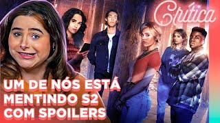 MAIS MISTÉRIOS E MORTES! Um de Nós Está Mentindo 2ª Temporada | Alice Aquino