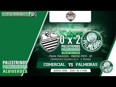 Comercial 0 x 2 Palmeiras | Melhores Momentos | 23/01/2014