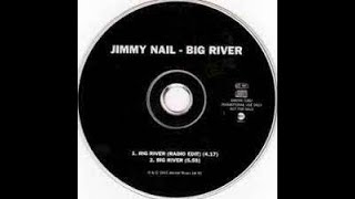 Jimmy Nail Big River Lyrics