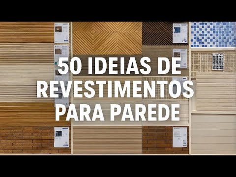 50 IDEIAS DE REVESTIMENTOS PARA PAREDE | Revestimentos para cozinha | Revestimentos para banheiro