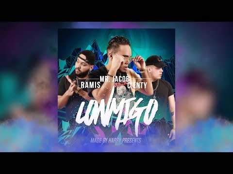 Conmigo - Made By Harry, Mr.Jacob, C'enty & Ramis