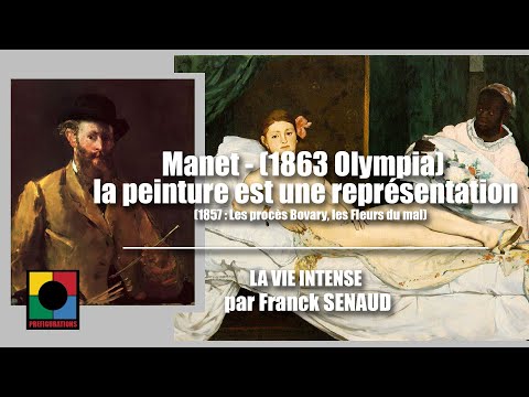 MANET- (1863 Olympia) LA PEINTURE EST UNE REPRÉSENTATION