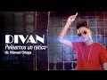 DIVAN Pelearnos Un Ratico Video Oficial HD By Manuel Ortega