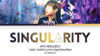 BTS V - Intro: Singularity HanRomEng lyrics