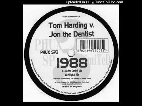 Tom Harding V Jon The Dentist - 1988 (Jon The Dentist Mix)-1999