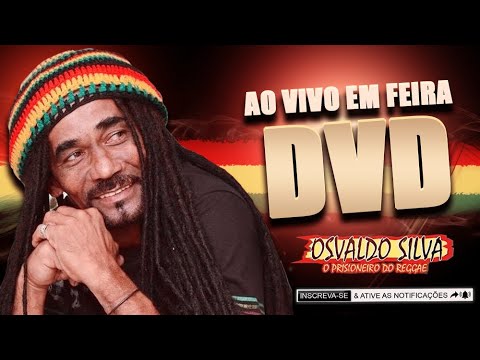 OSVALDO SILVA DVD COMPLETO EM FEIRA DE SANTANA-BA