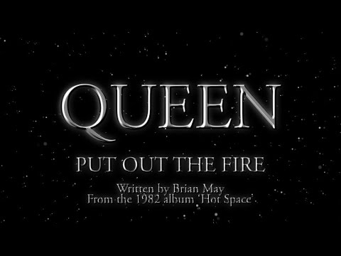 Queen - Put Out The Fire - (Official Lyric Video)