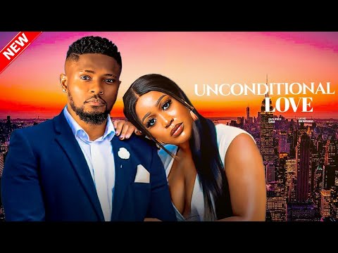 LOVE ME UNCONDITIONALLY ~ MAURICE SAM, UCHE MONTANA, CHIOMA NWAOHA - 2025 latest Nigerian movies