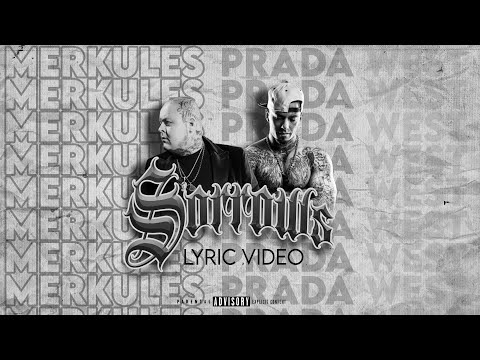 Prada West x Merkules - “Sorrows” - (LYRIC VIDEO)