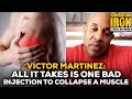 Victor Martinez Warns: All It Takes Is One Bad Injection To Collapse A Muscle