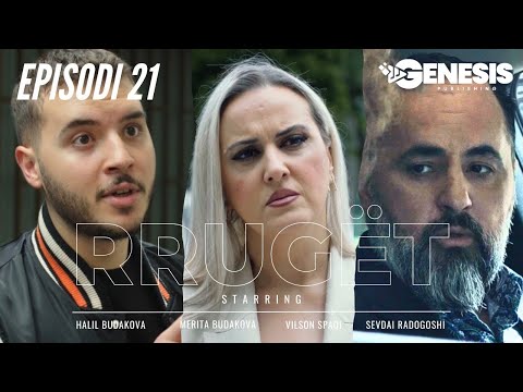 Rroni fillon të hakmerret - Rrugët | Episodi 21 | Halil Budakova