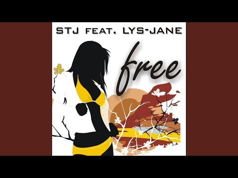 Free (Stev Burton vs. Stj Remix) (feat. Lys Jane)
