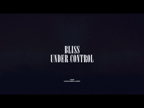 Bliss / Under Control