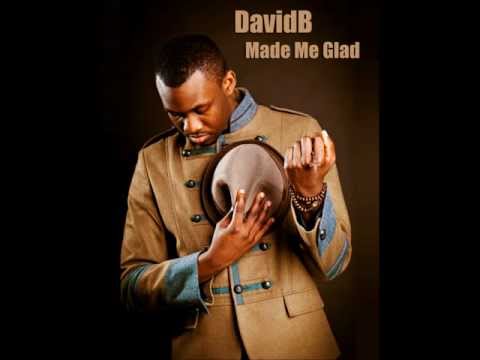 Hillsong - Made Me Glad (DavidB Cover)