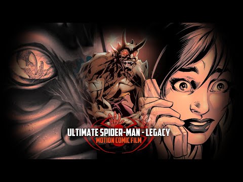 Ultimate Spider-Man: Legacy | Motion Comic Film