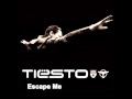Tiesto - Escape Me ( Club Mix DRM ) 