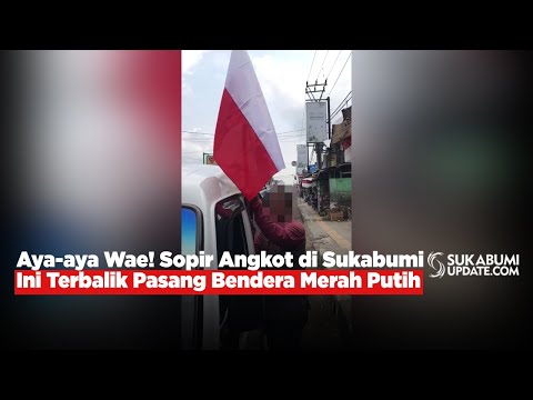 Video: Aya-aya Wae! Sopir Angkot di Sukabumi Ini Terbalik Pasang Bendera Merah Putih