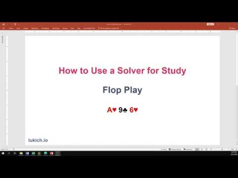 How to Use a Solver for Poker Study