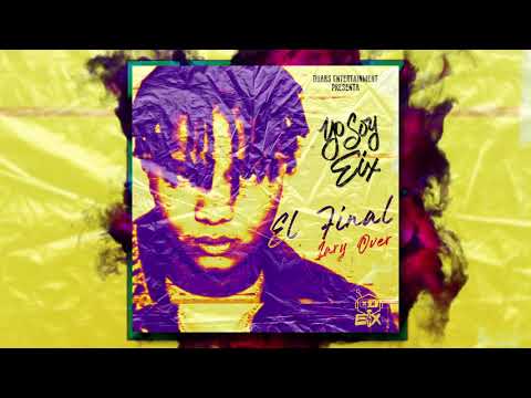 Eix X Lary Over - El Final (Audio Oficial)