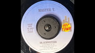 Master T. – Dr. Schweitzer (Remixed by The Unity Master Mixers)