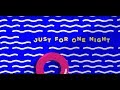 Blonde - Just For One Night feat. Astrid S (Official Lyric Video)
