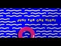 Blonde - Just For One Night feat. Astrid S (Official Lyric Video) - Blonde Blonde - Just For One Night feat. Astrid S (Official Lyric Video)