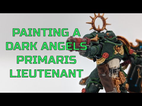 Painting A Dark Angels Space Marine Primaris Lieutenant with Storm Shield - Warhammer 40K
