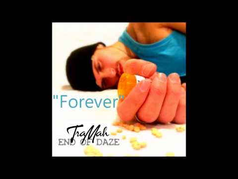 TraMah - Forever