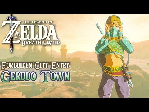 How To Get Into Gerudo Town! Zelda Breath of The Wild How To!