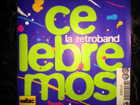 LA RETROBAND    -    MI PARAGUAY/NAVEGANDO HACIA EL SOL