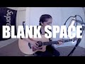 Blank Space - Taylor Swift | Alyssa Bernal Cover ...