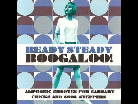 READY STEADY BOOGALOO！