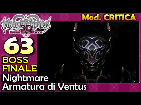 KH 3D (SUB ITA)-63- IL VERO BOSS FINALE: Sora (Armatura di Ventus Nightmare)