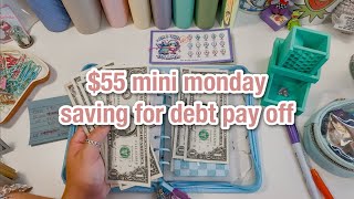 $55 mini monday | saving for debt pay off | september week 5 | #mondayminis