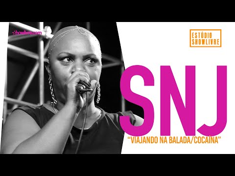 SNJ - Viajando Na Balada/Cocaína - Ao Vivo no Estúdio Showlivre 2019