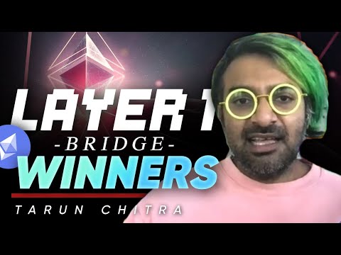 The bridges will determine Layer 1 winners - Tarun Chitra