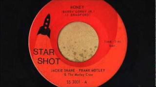 Jackie Shane - Frank Motley & The Motley Crew - Money