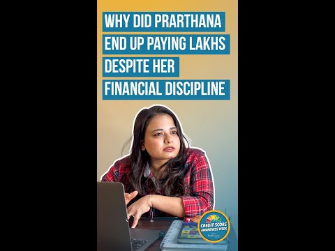 Credit Score Awareness Week | How Prarthana's Credit Score Drop Costed Her Lakhs of Rupees