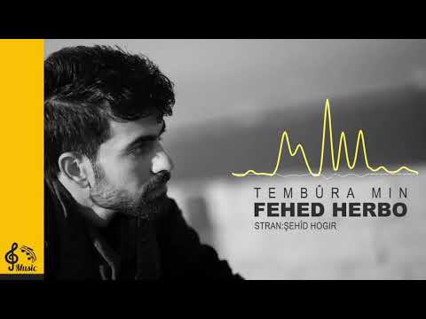 Fehed herbo - Tembûra min