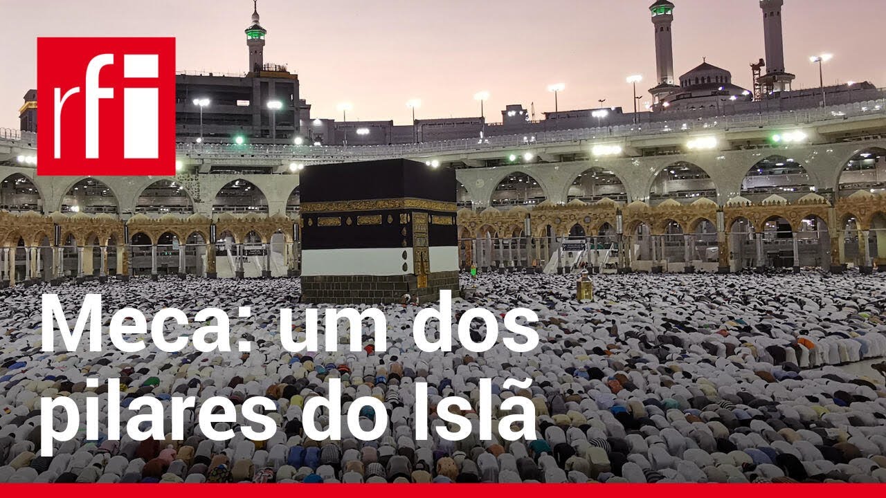 Meca: Conheça o ritual de peregrinação dos muçulmanos • RFI Brasil