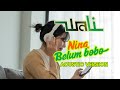 Nina Belum Bobo Wali Acustic Version