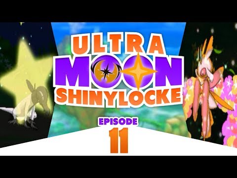 Pokémon Ultra Moon Shiny Locke - Episode #11 "THE PERFECT CHOICE"