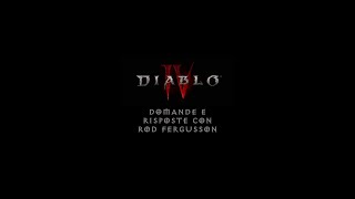 Diablo IV | Domande e risposte con Rod Fergusson