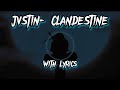 JVSTIN - CLANDESTINA Remix with English Lyrics use Headphones 🎧