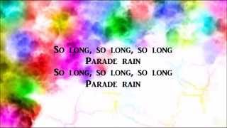Hedley   Parade rain Lyrics