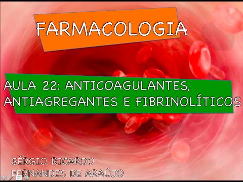 Curso de Farmacologia: Aula 22 - Antiagregantes plaquetários