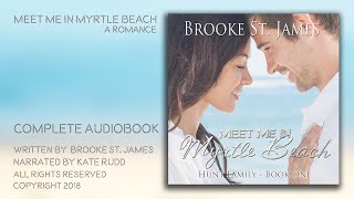 Meet Me in Myrtle Beach (The Hunt Family Book 1) -  Complete Audiobook