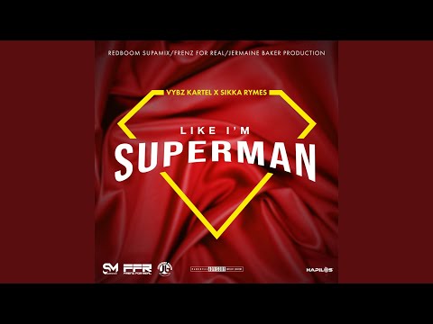 Like I'm Superman (Radio Edit)