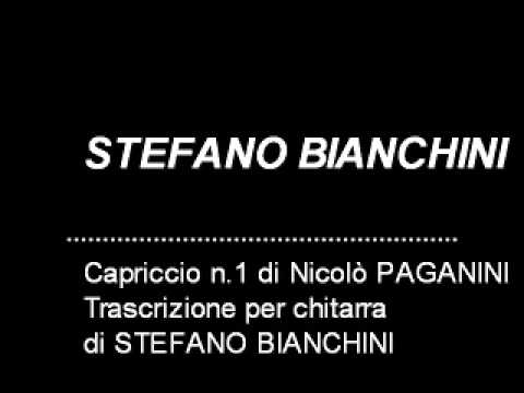 CAPRICCIO  N  1   PAGANINI - STEFANO BIANCHINI