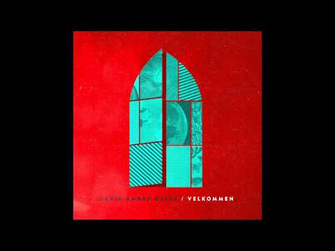 David André Østby -- Velkommen (Audio)